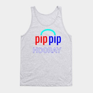 Pip Pip HOORAY Tank Top